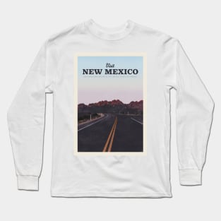 Visit New Mexico Long Sleeve T-Shirt